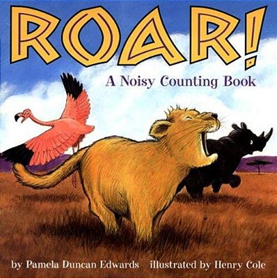Roar!: A Noisy Counting Book-..