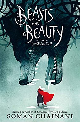 Beasts And Beauty: Dangerous Tales-..