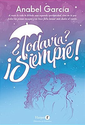 ¿Todavía? ¡Siempre!-..