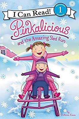 Pinkalicious And The Amazing Sled Run: A Winter And Holiday Book For Kids-..