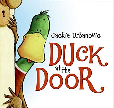 Duck At The Door: An Easter And Springtime Book For Kids-..