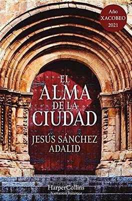 El Alma De La Ciudad (The Soul Of The City - Spanish Edition)-..