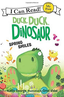 Duck, Duck, Dinosaur: Spring Smiles-..