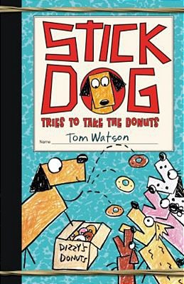 Stick Dog Tries To Take The Donuts-..