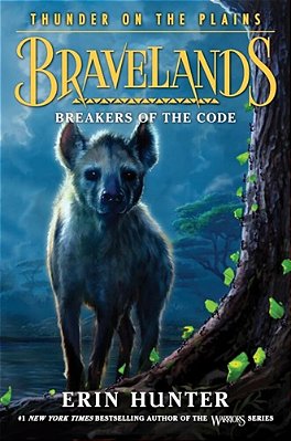Bravelands: Thunder On The Plains #2: Breakers Of The Code-..