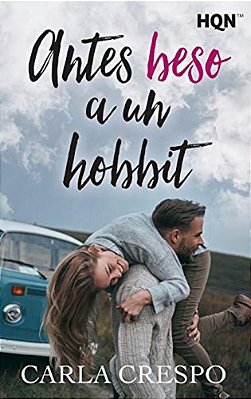 Antes Beso A Un Hobbit-..