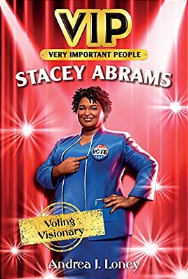 Vip: Stacey Abrams: Voting Visionary-..