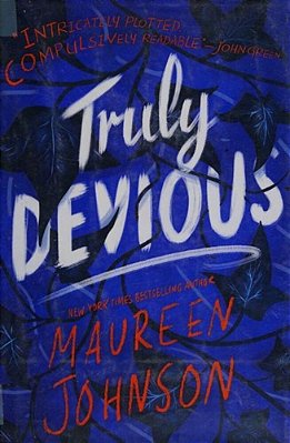 Truly Devious: A Mystery-..