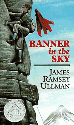 Banner In The Sky: A Newbery Honor Award Winner-..