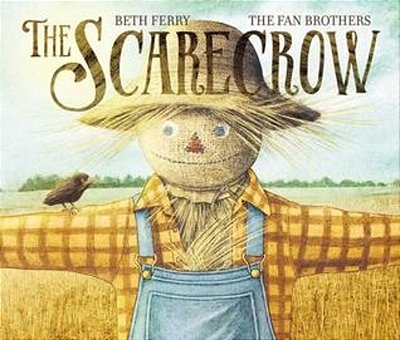 The Scarecrow: A Fall Book For Kids-..