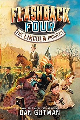 Flashback Four #1: The Lincoln Project-..