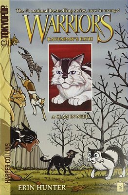 Warriors: Ravenpaw's Path #2: A Clan In Need-..