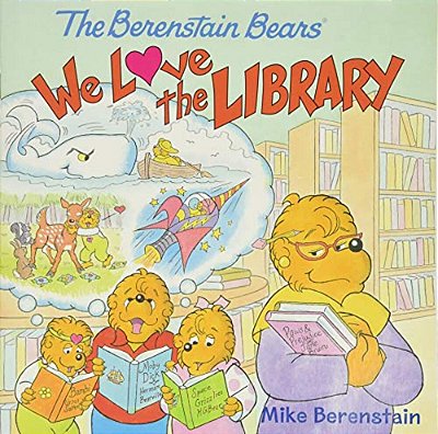The Berenstain Bears: We Love The Library-..