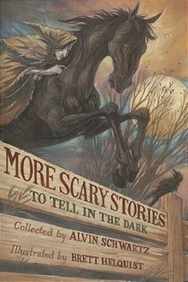 More Scary Stories To Tell In The Dark-..