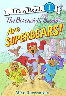 The Berenstain Bears Are Superbears!-..