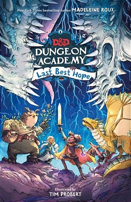 Dungeons & Dragons: Dungeon Academy: Last Best Hope-..