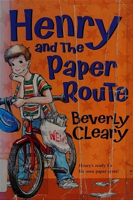 Henry And The Paper Route-..