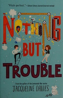 Nothing But Trouble-..