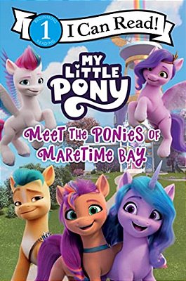 My Little Pony: Meet The Ponies Of Maretime Bay-..