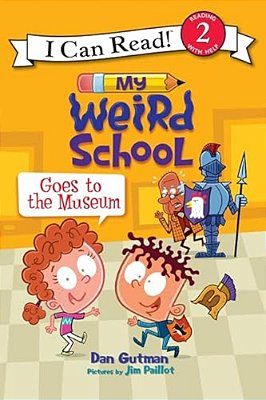 My Weird School Goes To The Museum-..