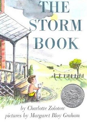 The Storm Book: A Caldecott Honor Award Winner-..