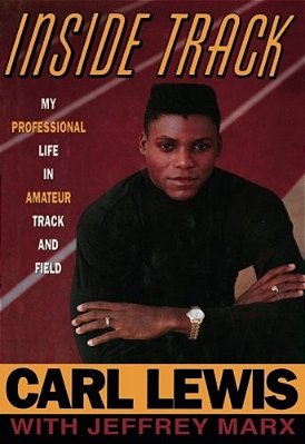Inside Track: Autobiography Of Carl Lewis-..