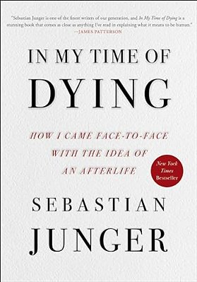 In My Time Of Dying: How I Came Face To Face With The Idea Of An Afterlife-..