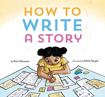 How To Write A Story: (Read-Aloud Book, Learn To Read And Write)-..