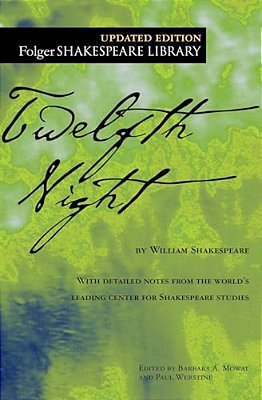 Twelfth Night, Or, What You Will-..