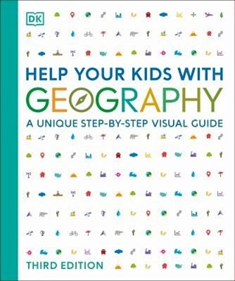 Help Your Kids With Geography: A Unique Step-By-step Visual Guide-..