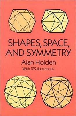 Shapes, Space, And Symmetry-..