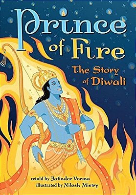 Prince Of Fire: The Story Of Diwali-..