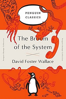 The Broom Of The System-..