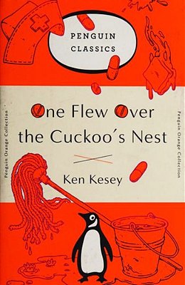 One Flew Over The Cuckoo's Nest: (Penguin Orange Collection)-..