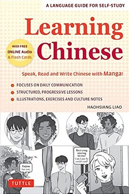 Learning Chinese: Speak, Read And Write Chinese With Manga! (Free Online Audio & Printable Flash Cards)-..