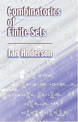 Combinatorics Of Finite Sets-..