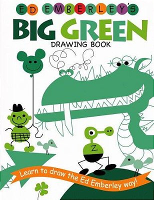 Ed Emberley's Big Green Drawing Book-..