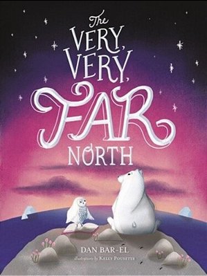 The Very, Very Far North-..