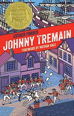 Johnny Tremain: A Newbery Award Winner-..