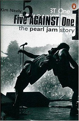 Five Against One: The Pearl Jam Story-..