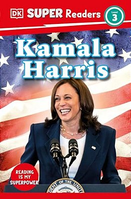 Dk Super Readers Level 3 Kamala Harris-..