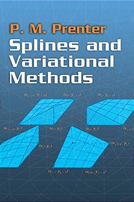 Splines And Variational Methods-..