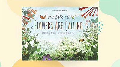 Flowers Are Calling-..