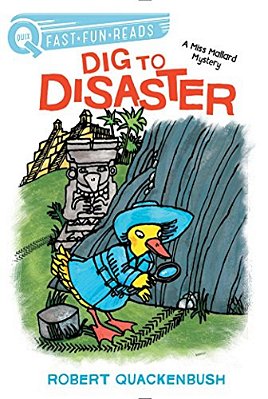 Dig To Disaster: A Quix Book-..