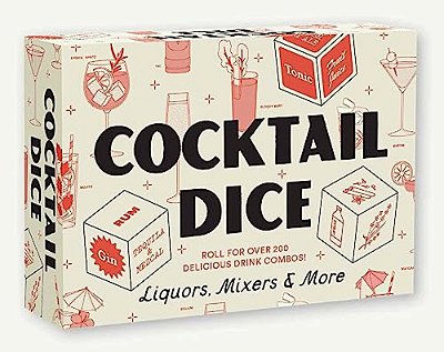 Cocktail Dice: Liquors, Mixers, And More [With Dice]-..