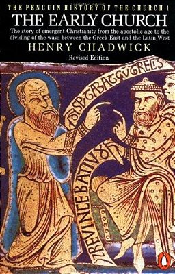 The Early Church: The Story Of Emergent Christianity, Revised Edition-..