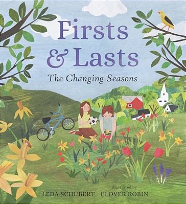 Firsts And Lasts: The Changing Seasons-..