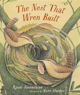 The Nest That Wren Built-..