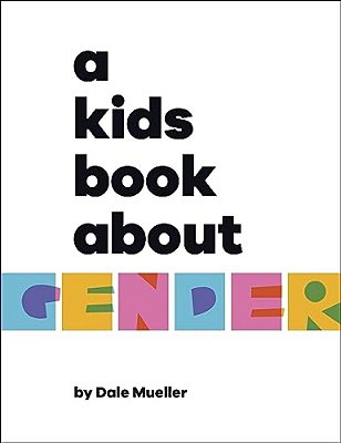 A Kids Book About Gender-..