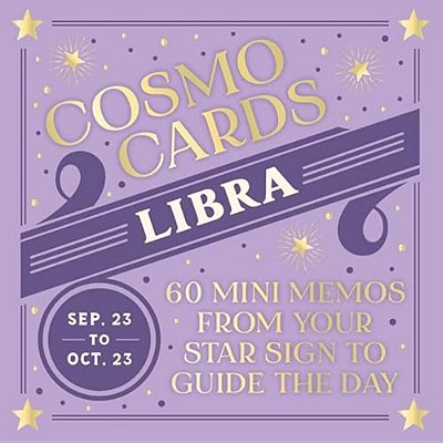 Cosmo Cards: Libra: 60 Mini Memos From Your Star Sign To Guide The Day-..